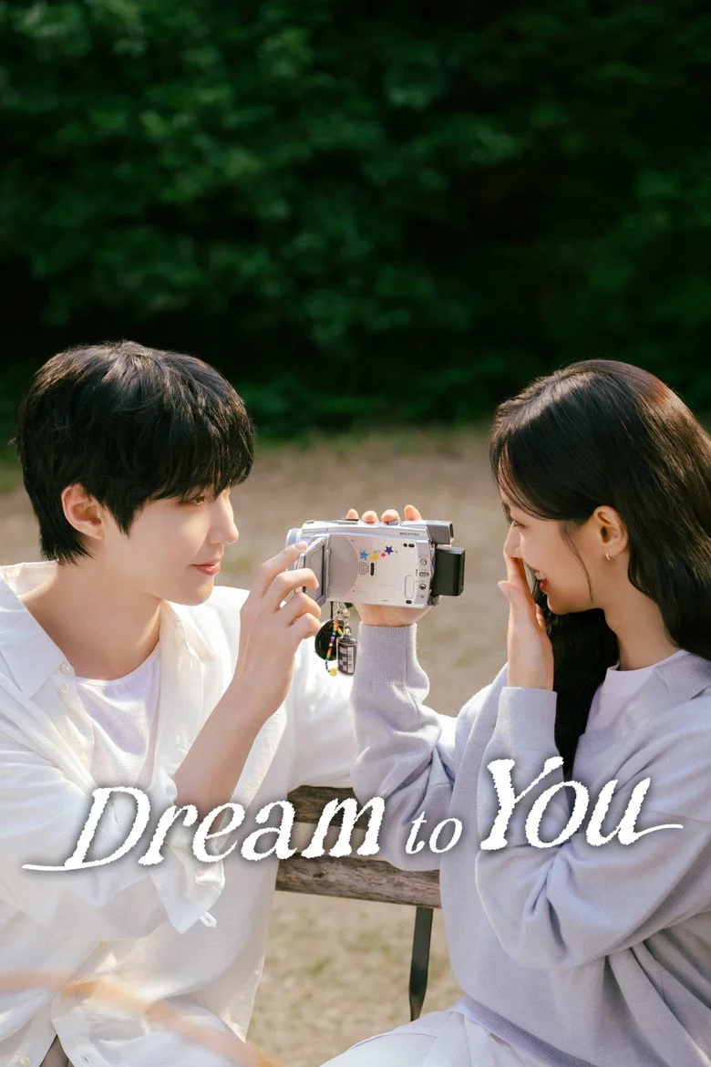 Dream to You Season 1 (2026)