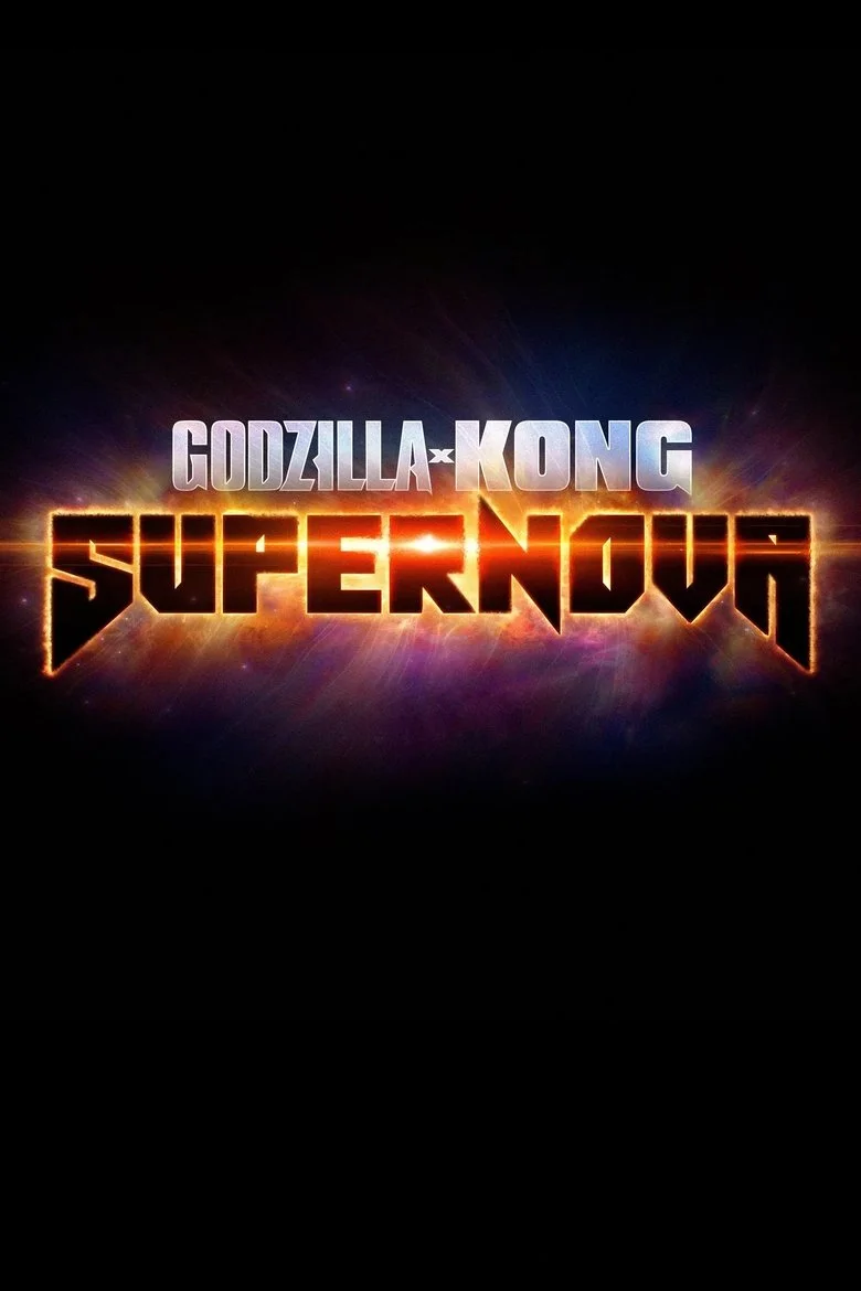 Godzilla x Kong: Supernova (2027)
